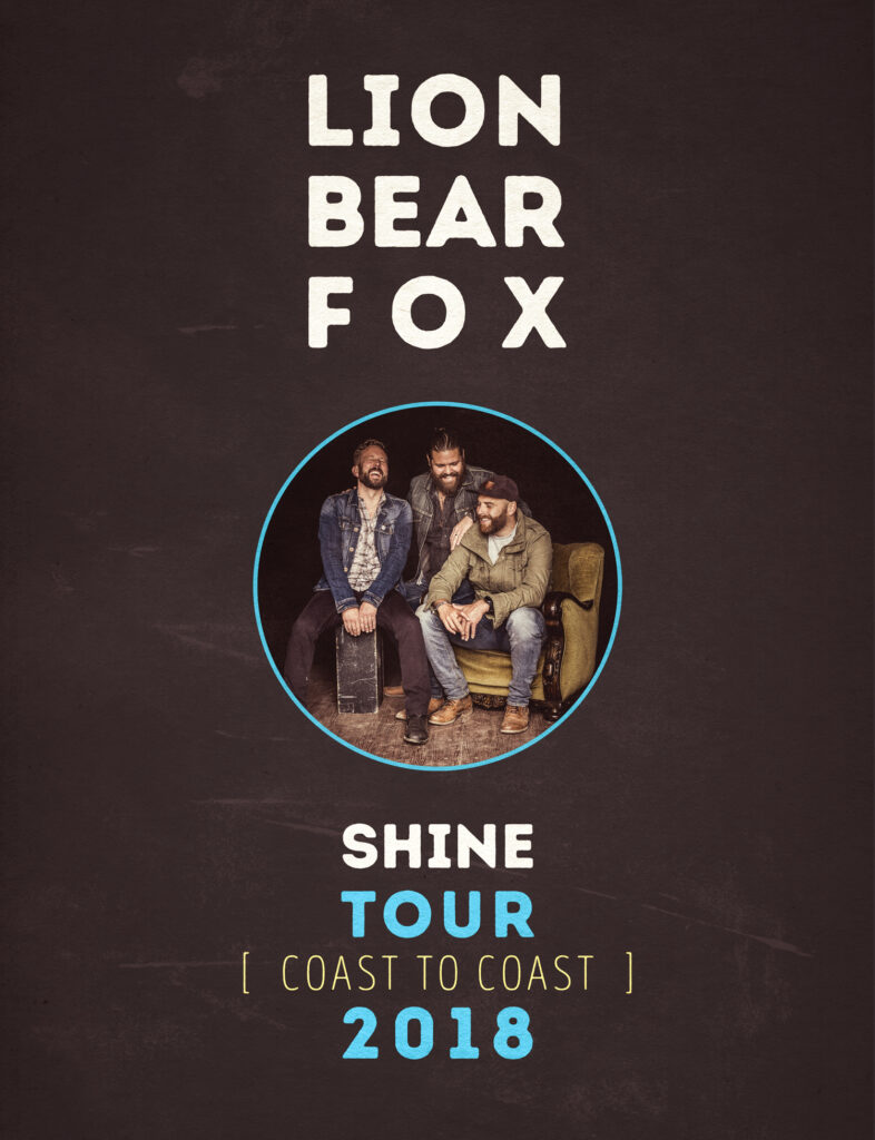 Lion Bear Fox Shine Tour 2018