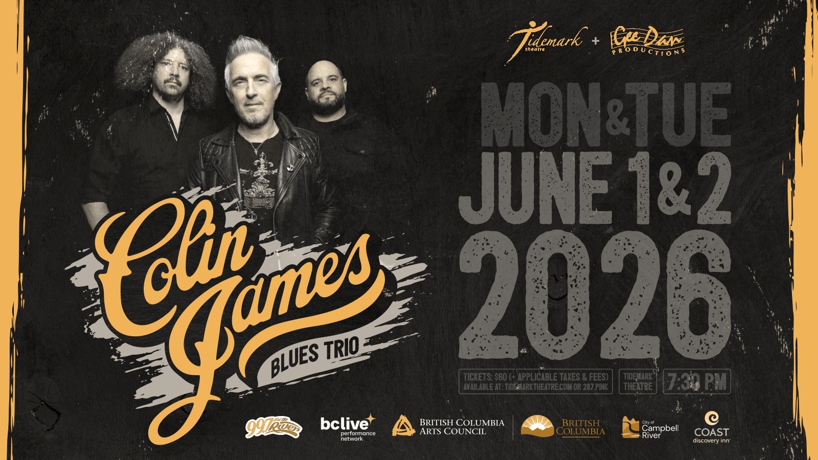 Concert poster for the Colin James Blues Trio featuring three men, event date June 1 & 2, 2026, at Tidemark Theatre. Includes Colin James Blues Trio branding, sponsor logos, and all details on time, tickets, and location.