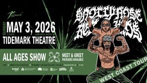 Promotional poster for Snotty Nose Rez Kids' West Coast Tour concert, Sunday, May 3, 2026, 7:30pm at Tidemark Theatre, Campbell River, BC. Features two tattooed performers and details on a green and black background. All Ages Show.
