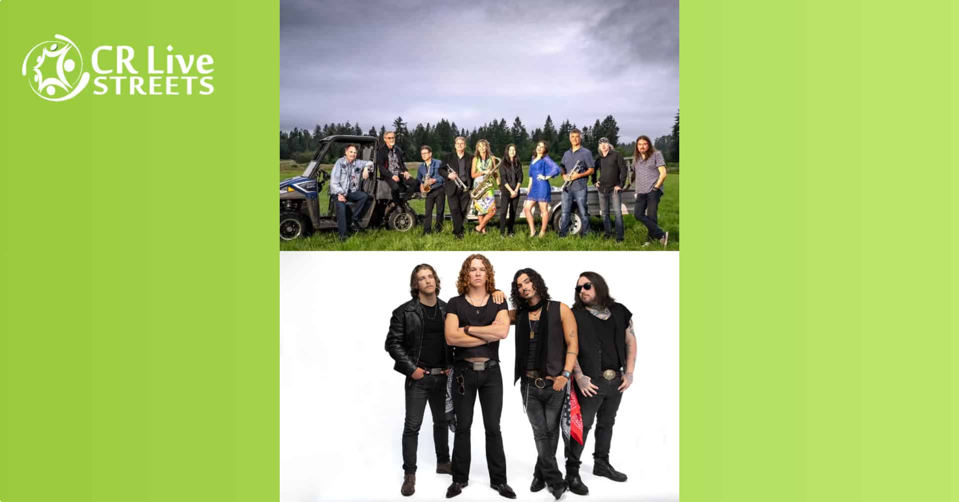 Two bands are pictured: a large mixed-gender group outdoors in a grassy field, and four men in black against a white background. The "CR Live Streets" logo and Local Lineup highlight these standout musical acts on the left.