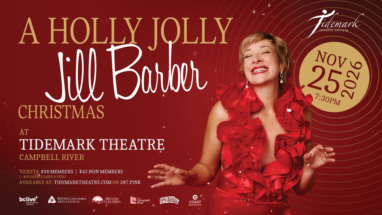 Smiling woman in a red ruffled dress poses joyfully, capturing the festive spirit of Christmas. Text reads "A Holly Jolly Jill Barber Christmas" at Tidemark Theatre, Campbell River, Nov 25, 2026, 7:30pm. Ticket info and sponsor logos included.
