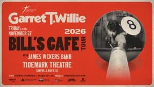 A vintage-style poster for garret t willie’s 2026 Bill’s Café Tour, featuring a man playing pool, show details, and supporting act James Vickers Band at Tidemark Theatre, Campbell River, BC.